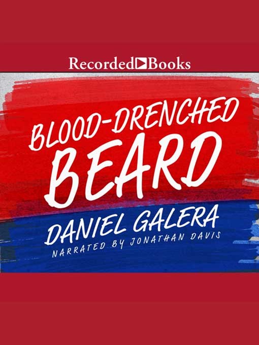 Title details for Blood-Drenched Beard by Daniel Galera - Available